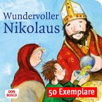 Wundervoller Nikolaus. Die Geschichte vom heiligen Nikolaus. Mini-Bilderbuch. Paket mit 50 Exemplaren zum Vorteilspreis