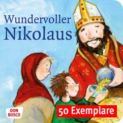 Cover Wundervoller Nikolaus. Die Geschichte vom heiligen Nikolaus. Mini-Bilderbuch. Paket mit 50 Exemplaren zum Vorteilspreis