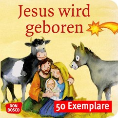 Jesus wird geboren. Die Geschichte von Weihnachten. Mini-Bilderbuch. Paket mit 50 Exemplaren zum Vorteilspreis - Nommensen, Klaus-Uwe;Brandt, Susanne