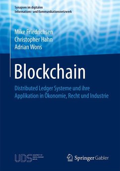 Blockchain - Friedrichsen, Mike;Hahn, Christopher;Wons, Adrian