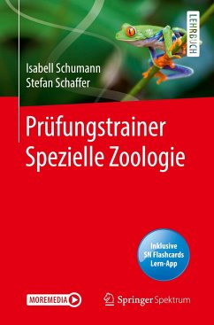 Prüfungstrainer Spezielle Zoologie - Schumann, Isabell;Schaffer, Stefan