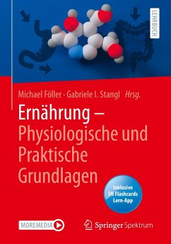 Ernährung - Physiologische und Praktische Grundlagen