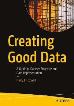 Creating Good Data - Foxwell, Harry