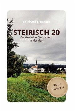 STEIRISCH 20 - Karner, Reinhard E.