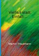Vielfalt statt Einfalt ... - Bild 1