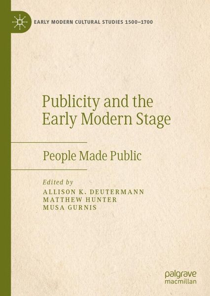 Publicity and the Early Modern Stage