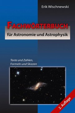 Fachwörterbuch für Astronomie und Astrophysik - Wischnewski, Erik