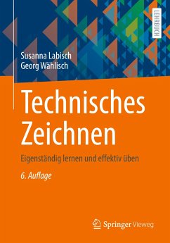 Technisches Zeichnen - Labisch, Susanna;Wählisch, Georg