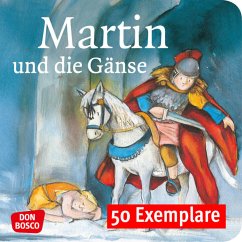 Cover Martin und die Gänse. Die Geschichte von St. Martin. Mini-Bilderbuch. Paket mit 50 Exemplaren zum Vorteilspreis
