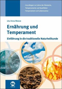 Ernährung und Temperament - Weese, Uta-Anna