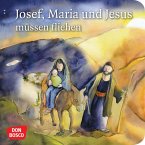 Josef, Maria und Jesus müssen fliehen