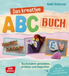 Das kreative ABC-Buch - Scherzer, Gabi