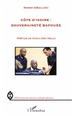 Côte d'Ivoire : souveraineté bafouée