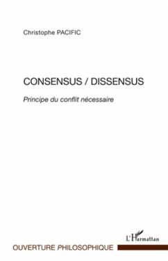 Consensus/Dissensus - Pacific, Christophe Consensus/Dissensus - Pacific, Christophe