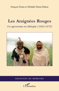 Les Araignées Rouges - Denis, François; Denis-Delcey, Michèle