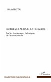 Paroles et actes chez Héraclite