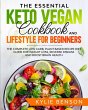 The Essential Keto Vegan Cookbook And... - Bild 1
