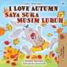 I Love Autumn (English Malay Bilingual... - Bild 1