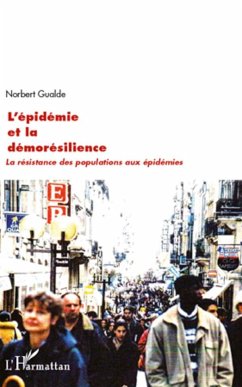 L'épidémie et la démorésilience - Gualde, Norbert