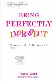 Being Perfectly Imperfect