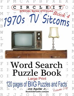 Circle It, 1970s Sitcoms Facts, Book 4, Word Search, Puzzle Book - Lowry Global Media Llc; Aguilar, Joe; Schumacher, Mark