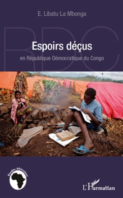 Espoirs déçus en République Démocratique du Congo - Libatu La Mbonga, Ephrem