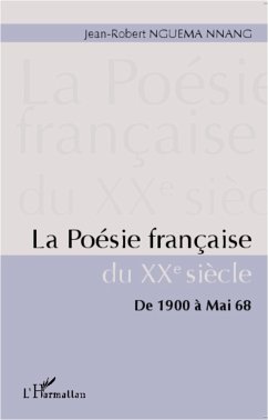 La poésie française du XXe siècle - Nguema Nnang, Jean-Robert
