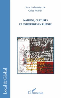 Nations, cultures et entreprises en Europe - Rouet, Gilles