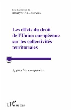 Cover Les effets du droit de l'Union européenne sur les collectivités territoriales