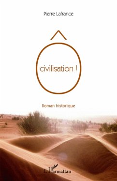 O civilisation - Lafrance, Pierre