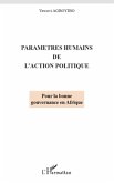 Paramètres humains de l'action politique