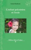 L'enfant polynésien et l'école