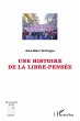 Une histoire de la libre-pensée - Bild 1