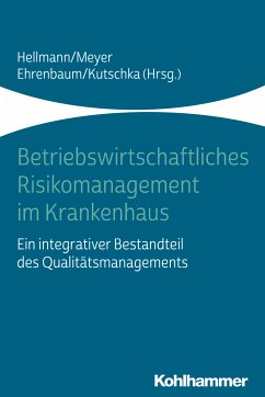 Betriebswirtschaftliches Risikomanagement im Krankenhaus (eBook, PDF)