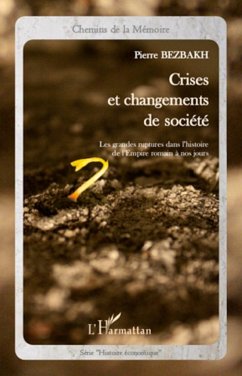 Crises et changements de société - Bezbakh, Pierre