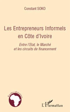 Les entrepreneurs informels en Côte d'Ivoire - Soko, Constant