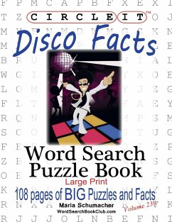 Circle It, Disco Facts, Word Search, Puzzle Book - Lowry Global Media Llc; Schumacher, Maria