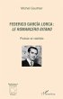 Federico García Lorca : <em>le... - Bild 1