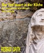 Der Tod lauert in der Küche (eBook,... - Bild 1