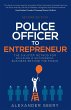 Police Officer to Entrepreneur - Bild 1