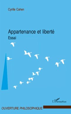 Appartenance et liberté - Cahen, Cyrille