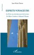 Esprits voyageurs - Bild 1