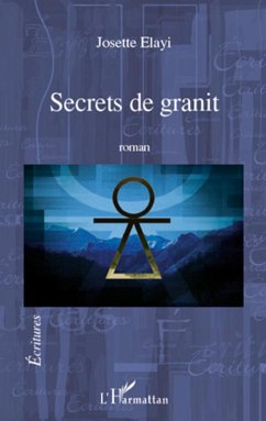 Secrets de granit - Elayi, Josette