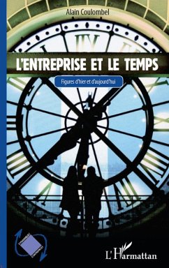 L'entreprise et le temps - Coulombel, Alain