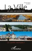 La ville et ses périphéries