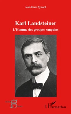 Karl Landsteiner - Aymard, Jean-Pierre