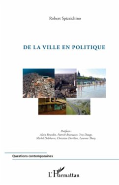 De la ville en politique - Spizzichino, Robert