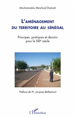 L'aménagement du territoire au Sénégal - Diakhaté, Mouhamadou Mawloud