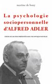 La psychologie sociopersonnelle d'Alfred Adler