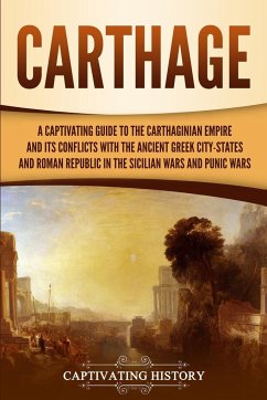 Carthage - History, Captivating